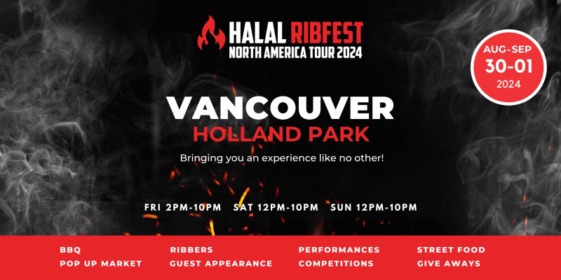 Halal Ribfest Vancouver 2024